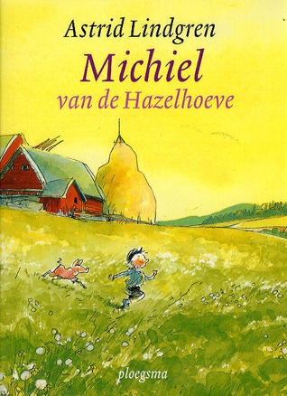 De cover van het boek Michiel van de Hazelhoeve.