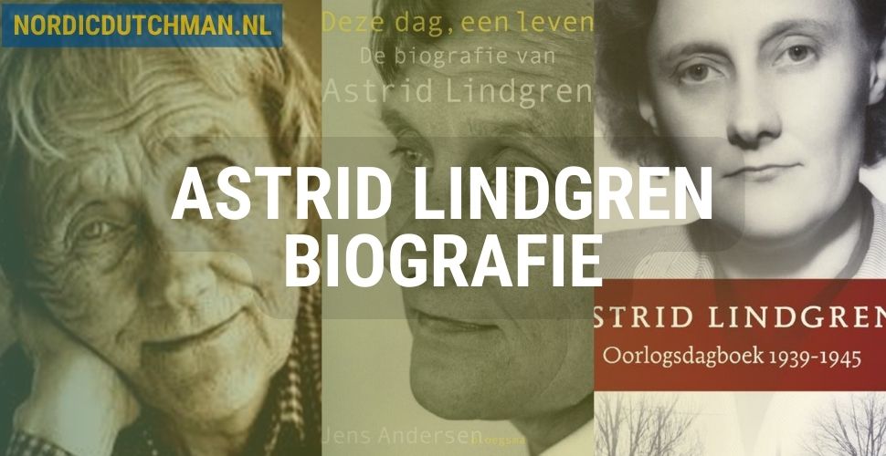 Astrid Lindgren boeken: een overzicht van de biografie boeken