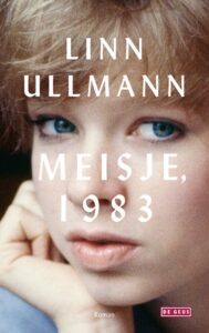 de cover van het boek meisje 1983 van linn ullmann
