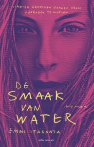 de cover van het finse boek de smaak van water van Emmi Itäranta 