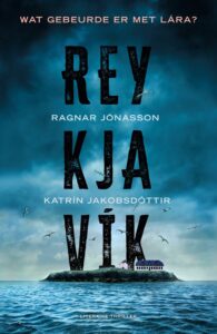 de cover van het boek reykjavik van Ragnar Jónasson en Katrín Jakobsdottír