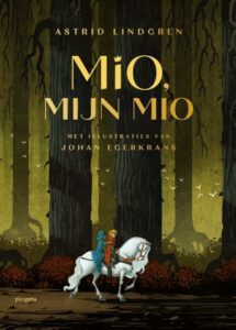 de cover van het boek mio mijn mio van astrid lindgren