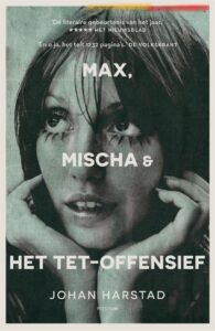 de cover van de noorse roman max mischa en het tet offensief van johan harstad