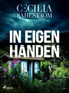 de cover van de zweedse thriller sara vallen twee in eigen handen van cecilia sahlstrom