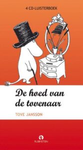 moemins de hoed van de tovenaar van de finse schrijfster Tove Jansson