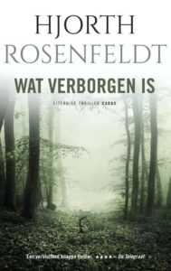 de cover van het boek de bergmankronieken deel 1 wat verborgen is hjorth rosenfeldt