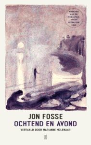 de cover van het boek ochtend en avond van de noorse schrijver jon fosse