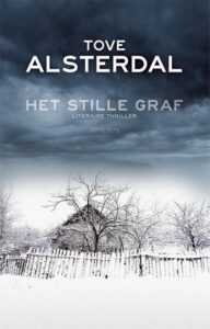 de cover van de scandinavische thriller het stille graf van tove alsterdal