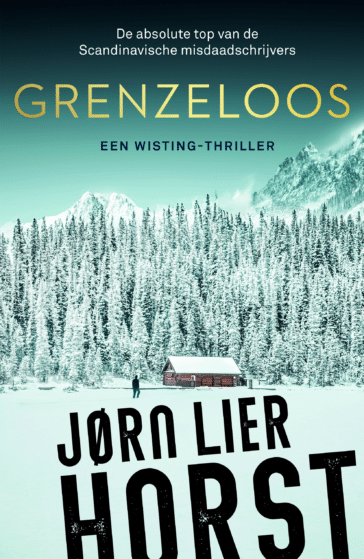 de cover van de scandinavische thriller William Wisting 6 Grenzeloos van Jørn Lier Horst