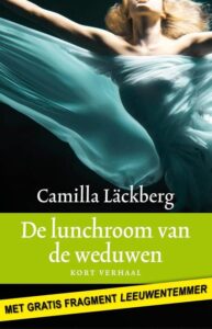 de cover van het boek de lunchroom van de weduwen van camilla lackberg