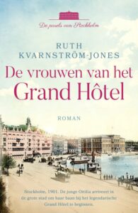 de cover van het boek de parels van stockholm 1 de vrouwen van het grand hotel ruth kvarnstrom-jones
