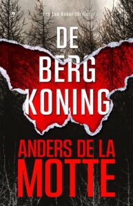 de cover van Leo Asker 1 De Bergkoning Anders de la Motte