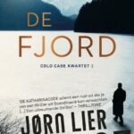 de cover van het boek cold case kwartet 2 de fjord van jorn lier horst