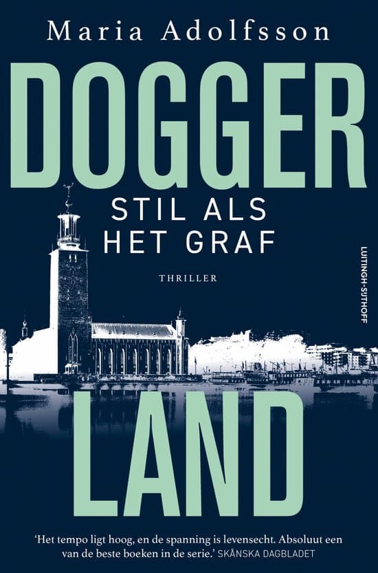 de cover van doggerland 7 stil als het graf van maria adolfsson