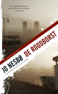 de cover van het boek harry hole 3 de roodborst van jo nesbo