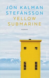 de cover van het boek yellow submarine van jon kalman stefansson