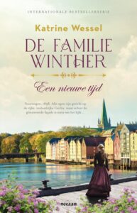 de cover van het boek de familie winther 1 in een nieuwe tijd van Katrine Wessel