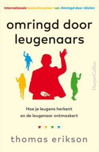 de cover voor het boek omringd door leugenaars van thomas erikson