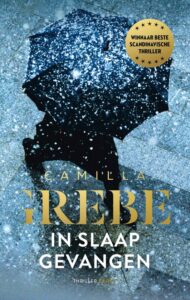 de cover van het boek in slaap gevangen van camilla grebe