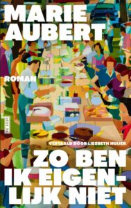 de cover van zo ben ik eigenlijk niet marie aubert