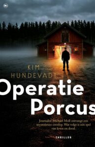 de cover van Operatie Porcus Kim Hundevadt